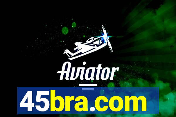 45bra.com