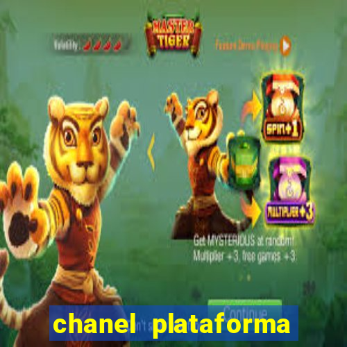 chanel plataforma de jogo