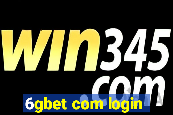 6gbet com login