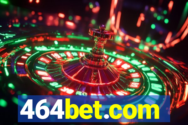 464bet.com