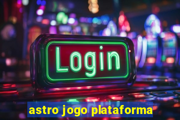 astro jogo plataforma