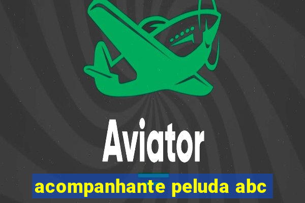 acompanhante peluda abc
