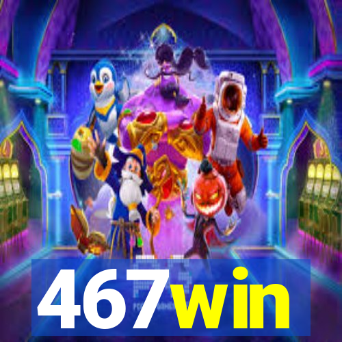 467win