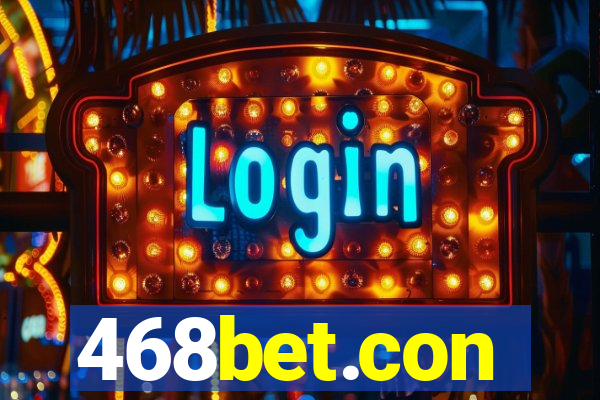 468bet.con