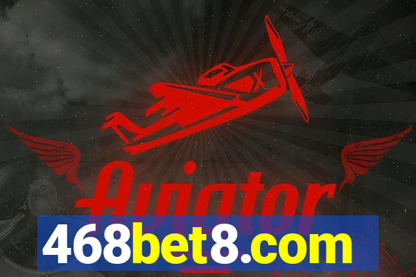 468bet8.com