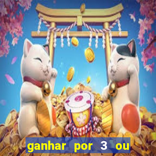 ganhar por 3 ou mais gols betano