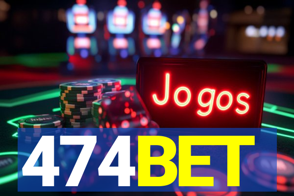 474BET