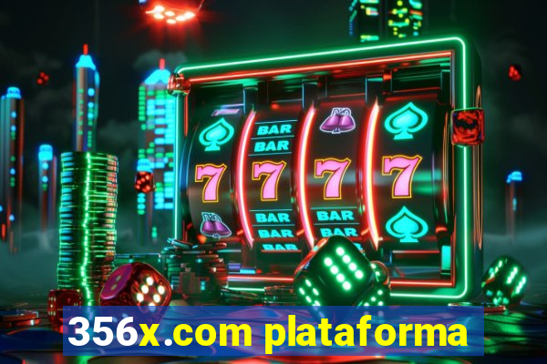 356x.com plataforma