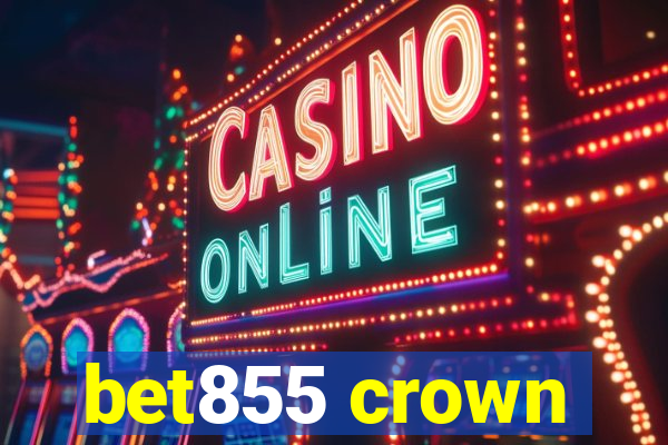 bet855 crown