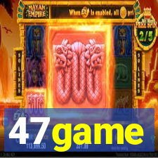 47game