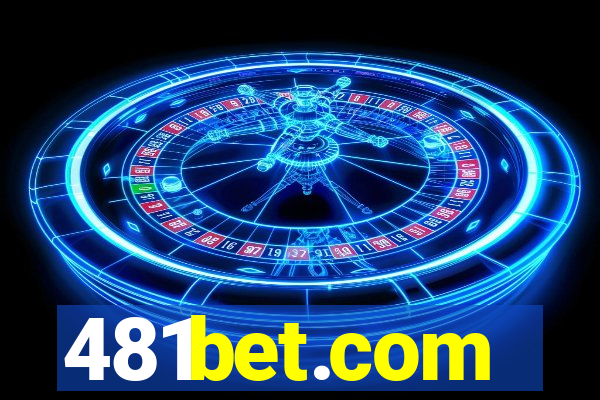 481bet.com