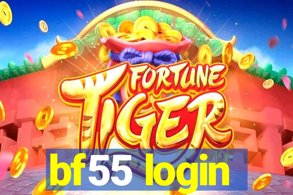 bf55 login