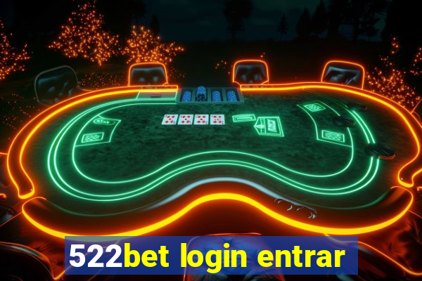 522bet login entrar