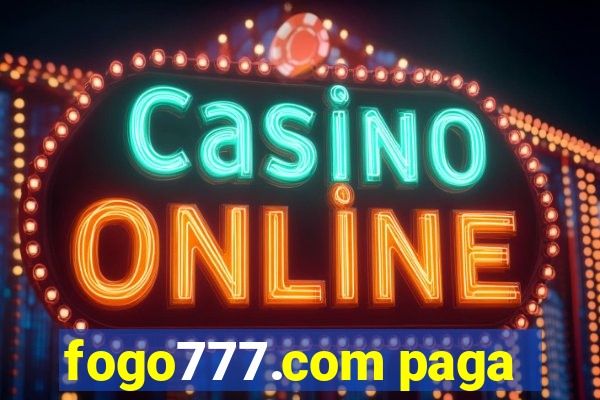fogo777.com paga
