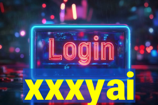 xxxyai