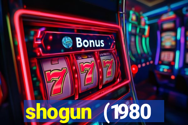shogun (1980 dublado download)