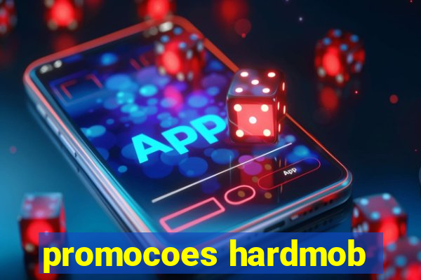 promocoes hardmob