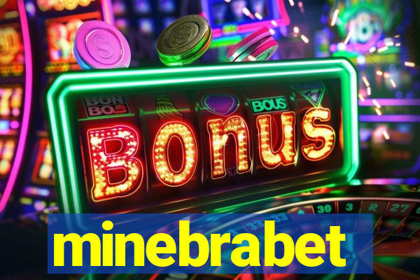 minebrabet