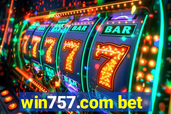 win757.com bet