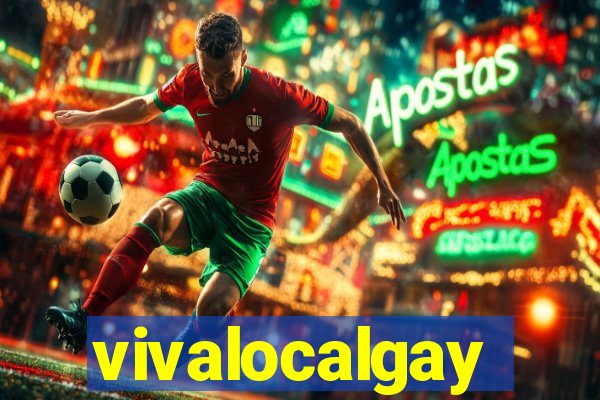 vivalocalgay