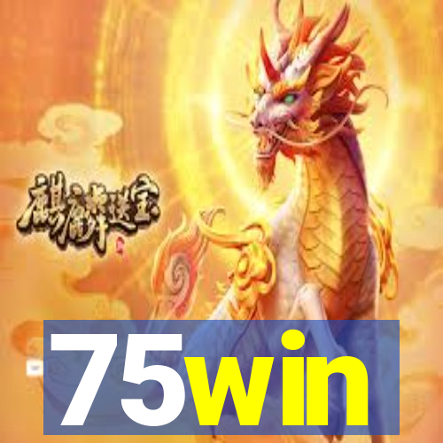 75win