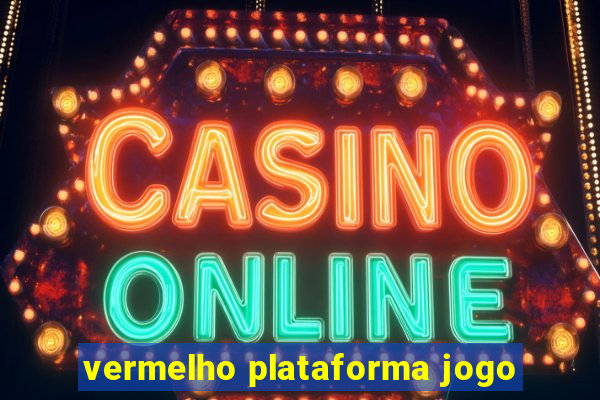 vermelho plataforma jogo