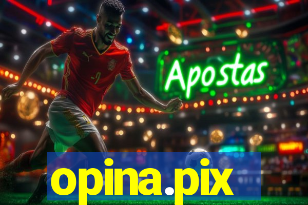 opina.pix