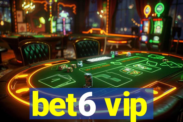 bet6 vip