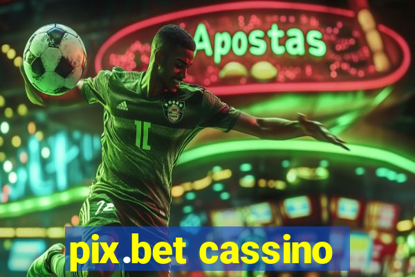 pix.bet cassino
