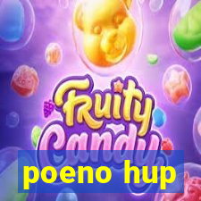 poeno hup