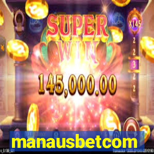 manausbetcom