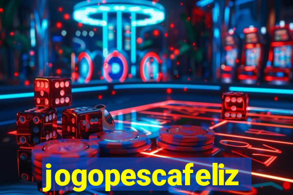 jogopescafeliz