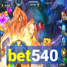 bet540
