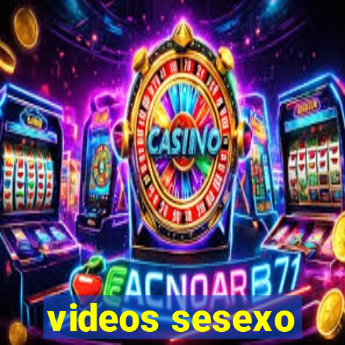 videos sesexo