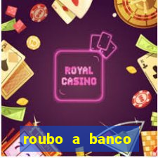roubo a banco nesta madrugada