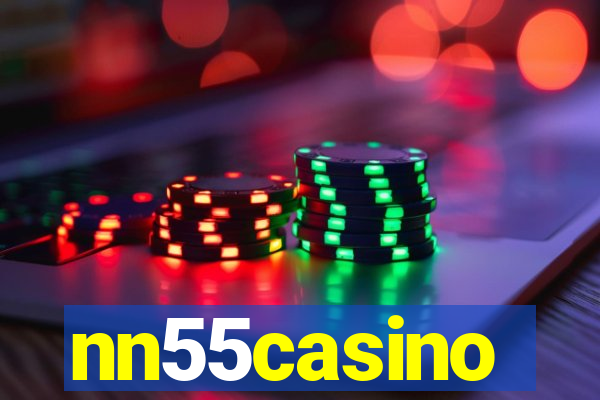 nn55casino