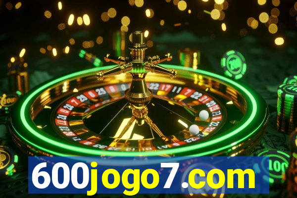 600jogo7.com