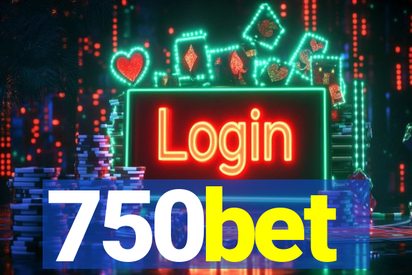 750bet