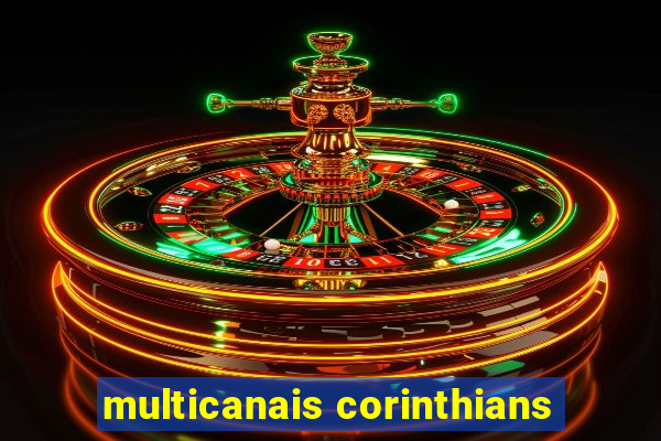 multicanais corinthians