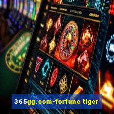 365gg.com-fortune tiger
