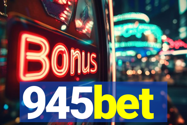 945bet