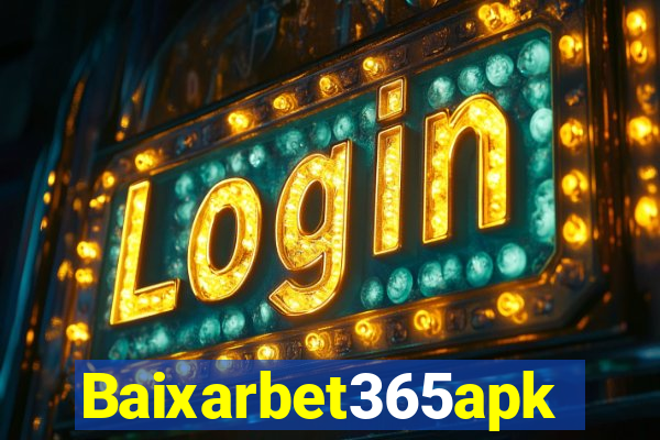 Baixarbet365apk
