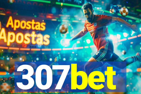 307bet