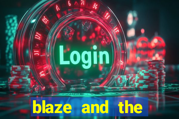 blaze and the monster machines temporada 6