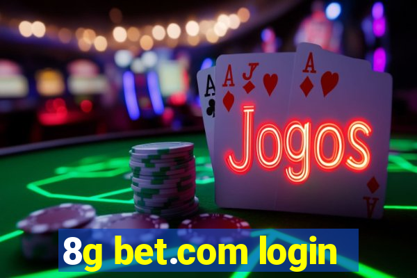 8g bet.com login
