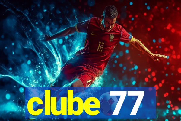 clube 77