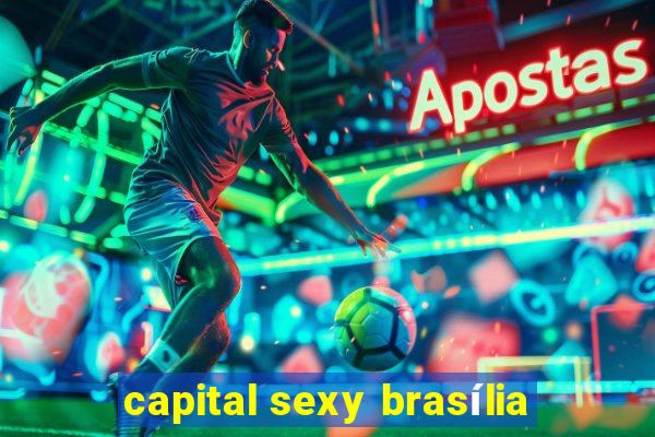 capital sexy brasília