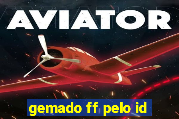 gemado ff pelo id