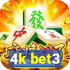 4k bet3