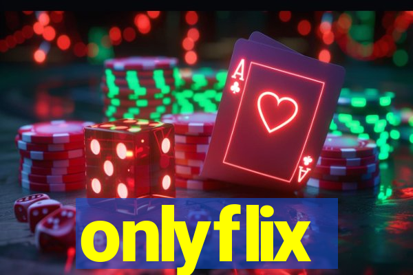 onlyflix